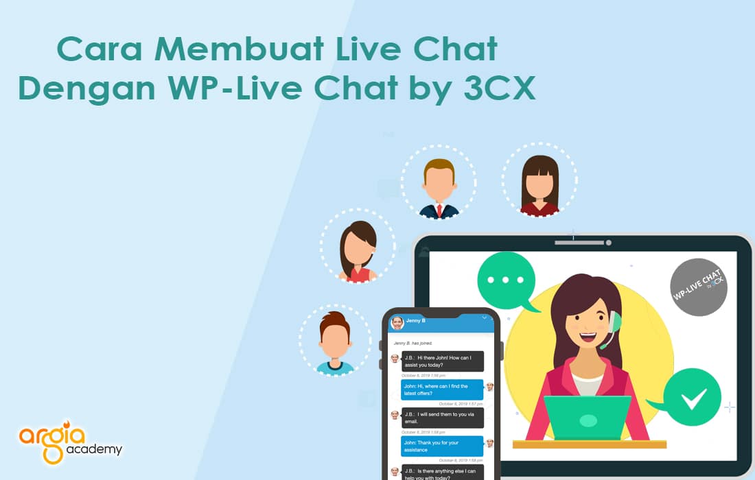 Cara Membuat Live Chat Dengan Wp Live Chat By 3cx Argia Academy