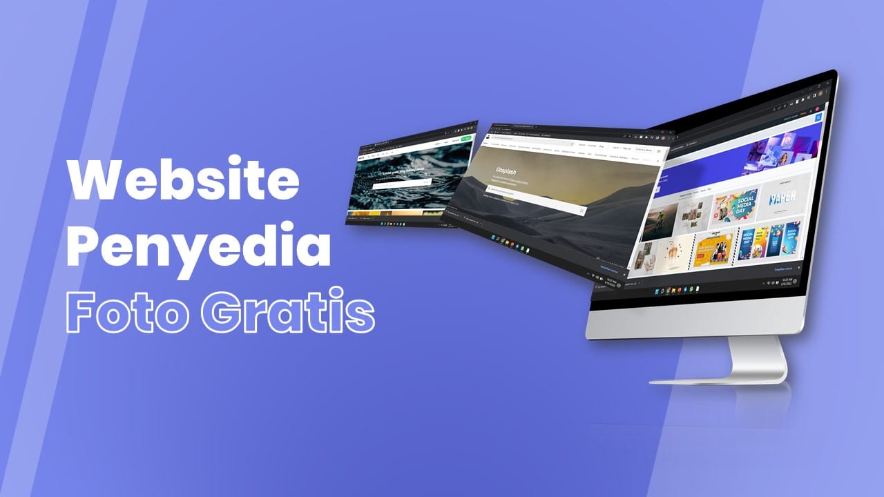 10 Website Foto Gratis Yang Wajib Kamu Tahu!