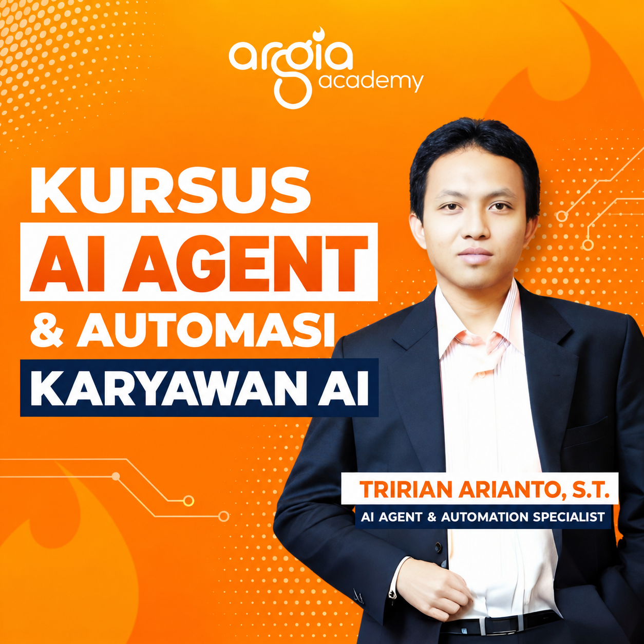 Kursus AI Agent & Automasi Karyawan AI Argia Academy